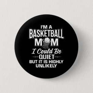 Badge Rond 5 Cm Fun Basketball Maman Merch - Unique Cute Moms Desi