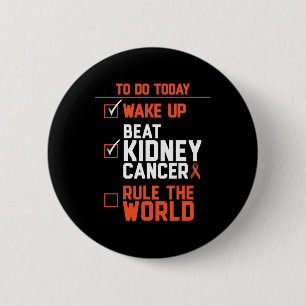 Badge Rond 5 Cm Fun Beat Cancer du rein Règle le monde Survivant Q