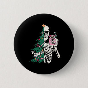 Badge Rond 5 Cm Fun Christmas Sorta Merry Sorta Scandale Skeleton 