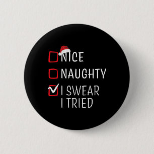 Badge Rond 5 Cm Fun Naughty Nice Noël Famille Pyjama Hommes Femmes