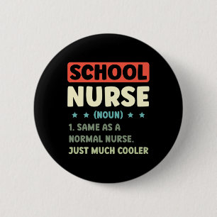 Badge Rond 5 Cm Fun School Nurse Définition Retour À L'École