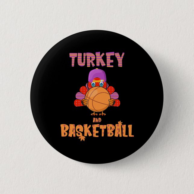 Badge Rond 5 Cm Fun Thanksgiving Turquie joue Basketball Tee Men B (Devant)