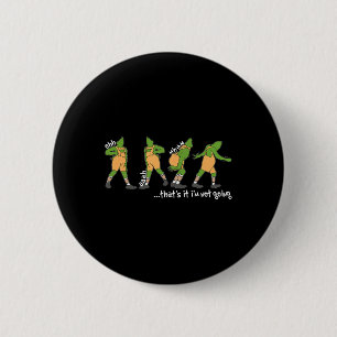 Badge Rond 5 Cm Fun Xmas C'est ça Je ne vais pas Vêtements de Noël