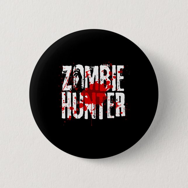 Badge Rond 5 Cm Fun Zombie Hunter Design Pour Garçons Filles Hallo (Devant)