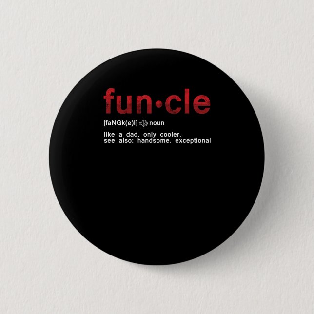 Badge Rond 5 Cm Funcle Funny Uncle Family Member (Devant)