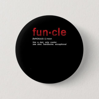 Badge Rond 5 Cm Funcle Funny Uncle Family Member