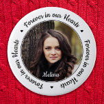 Badge Rond 5 Cm Funérailles pour toujours dans nos coeurs Photo Me<br><div class="desc">Honore ton bien-aimé avec un bouton de funérailles photo mémorial personnalisé. Cette tenue de bouton funéraire commémoratif unique est le cadeau parfait pour vous, votre famille ou vos amis pour rendre hommage à votre être aimé. Nous espérons que votre mémorial pour toujours dans notre coeur bouton vous apportera la paix,...</div>