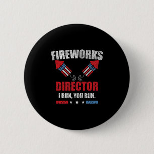 Badge Rond 5 Cm Funky 4 juillet Fireworks Directeur Je Vous Exécut