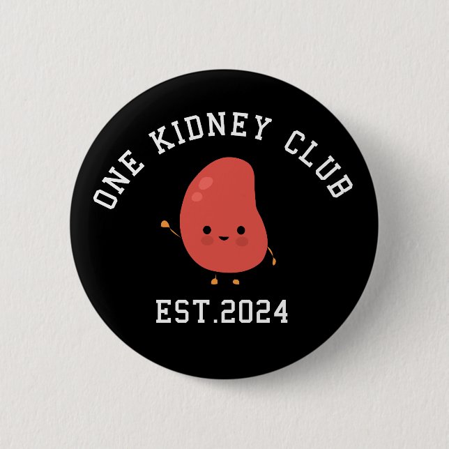 Badge Rond 5 Cm Funky Kidney Transplant One Kidney Club (Devant)