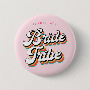 Badge Rond 5 Cm Funky Retro Vintage Mariée Tribe Bachelorette