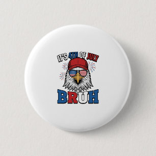 Badge Rond 5 Cm Funny 4th of July Eagle Bruh Maillot Patriotique C
