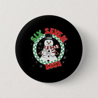 Badge Rond 5 Cm Funny 67 Six Seven Christmas Bruh Snowman Kids Boy