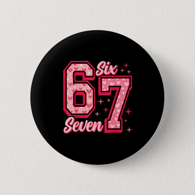 Badge Rond 5 Cm Funny 6 7 Six Seven Meme Saying Valentine Couple M (Devant)