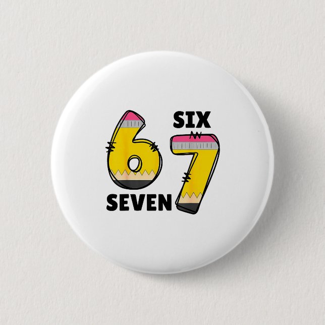 Badge Rond 5 Cm Funny 6 7 Six Seven Pencil Teacher Middle High Sch (Devant)