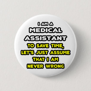 Badge Rond 5 Cm Funny Adjoint Médicale T-shirts et cadeaux