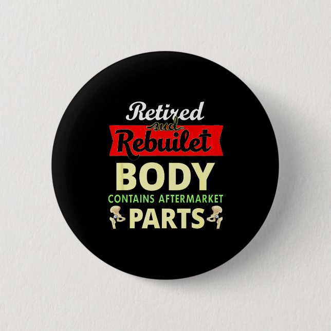 Badge Rond 5 Cm Funny After Hip Surgery Recovery Bionic Hip Replac (Devant)