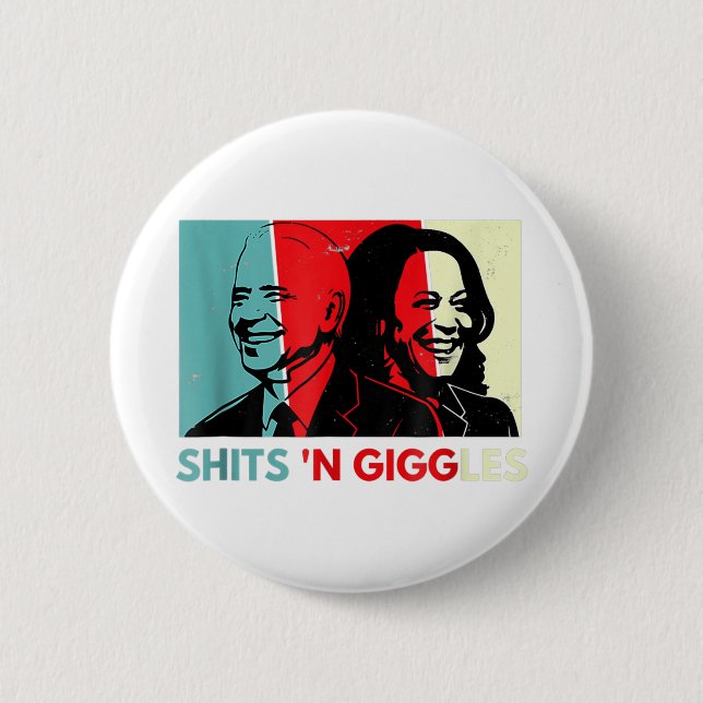 Badge Rond 5 Cm Funny Anti Biden Harris Shits'n Giggles Politique (Devant)