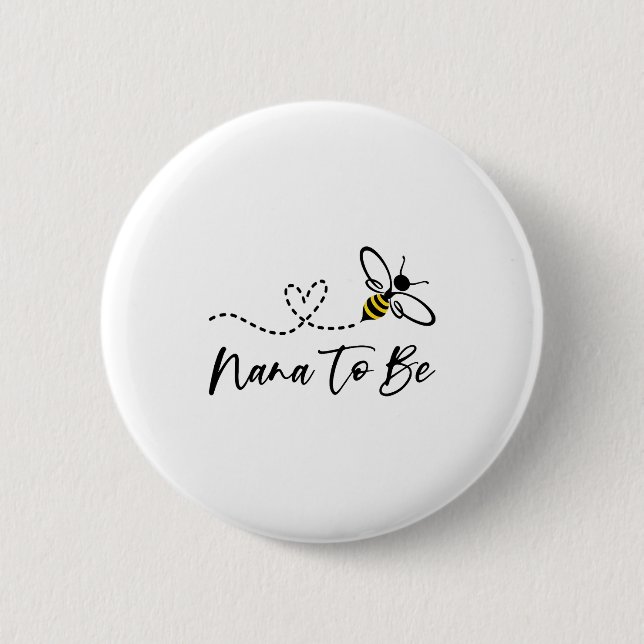 Badge Rond 5 Cm Funny Bee Lover Nana To Be  (Devant)
