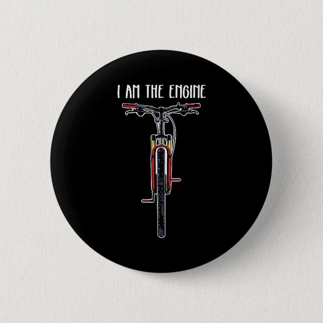 Badge Rond 5 Cm Funny Bicycle I Am The Engine  (Devant)