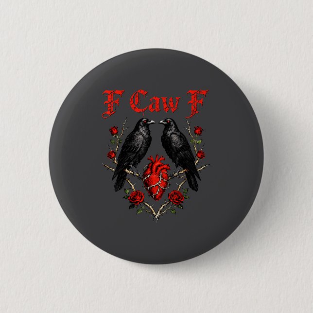 Badge Rond 5 Cm Funny Black Bird F-caw-f Anti Valentines Day Singl (Devant)