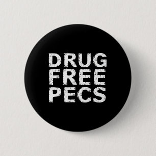 Badge Rond 5 Cm Funny Bodybuilding Natty Drug Free Pecs