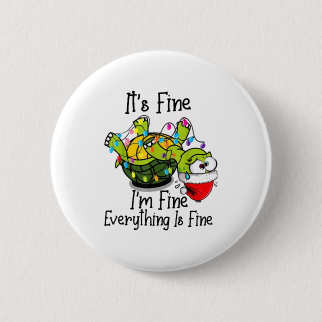 Badge Rond 5 Cm Funny Christmas Turtle It's Fine I'm Fine Everythi (Devant)