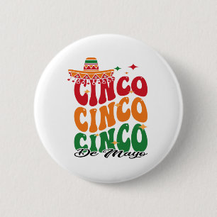 Badge Rond 5 Cm Funny Cinco De Mayo Mexicaine Fiesta 5 De Mayo Men