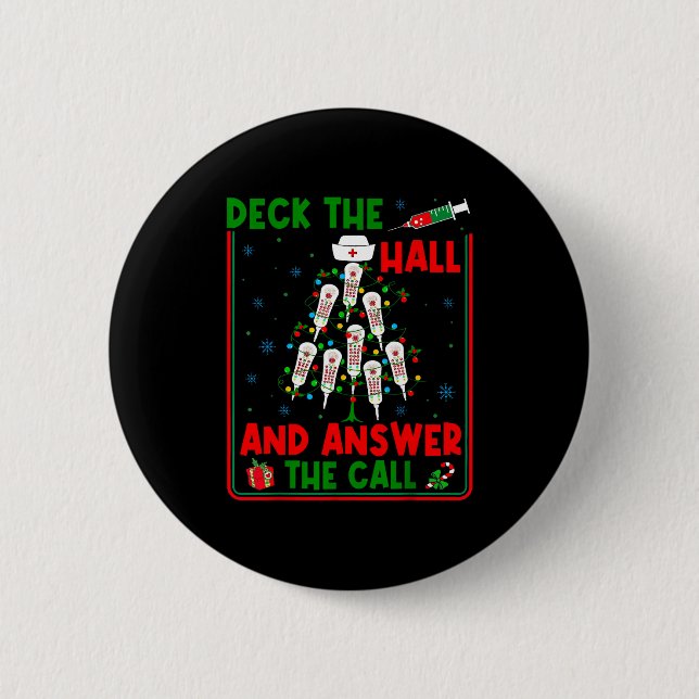 Badge Rond 5 Cm Funny Cna Deck The Halls Answer The Calls Nurse Ch (Devant)