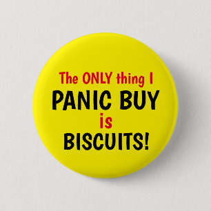 Badge Rond 5 Cm Funny Covid Panic Acheter Biscuits Bouton jaune