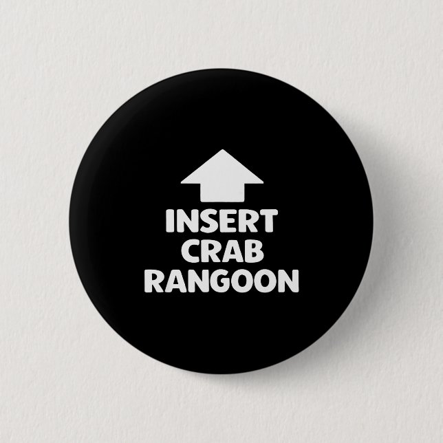 Badge Rond 5 Cm Funny Crab Rangoon Apparel _ Hilarious Foodie  (Devant)
