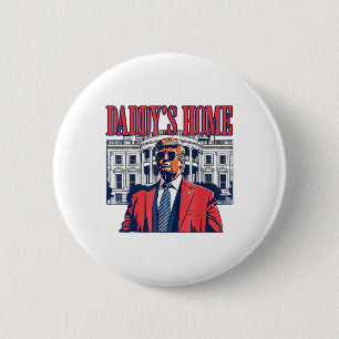 Badge Rond 5 Cm Funny Daddys Accueil Trump Pink 2024 Reprendre l'A