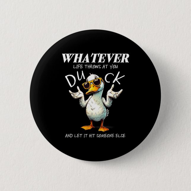 Badge Rond 5 Cm Funny Duck Shirt Funny Quote Graphic Tees For Men  (Devant)