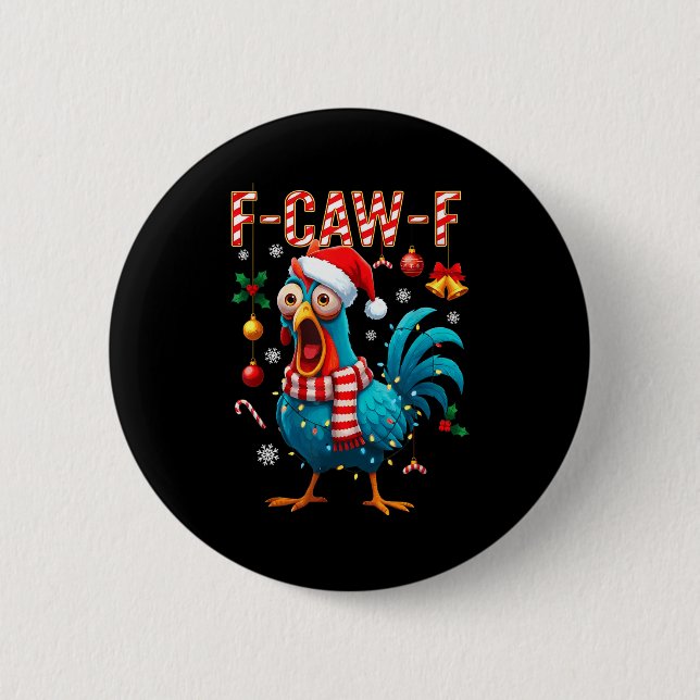 Badge Rond 5 Cm Funny F-caw-f Christmas Chicken Xmas Lights Santa  (Devant)