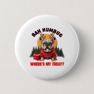 Badge Rond 5 Cm Funny French Bulldog H Humbug Où est ma retraite p