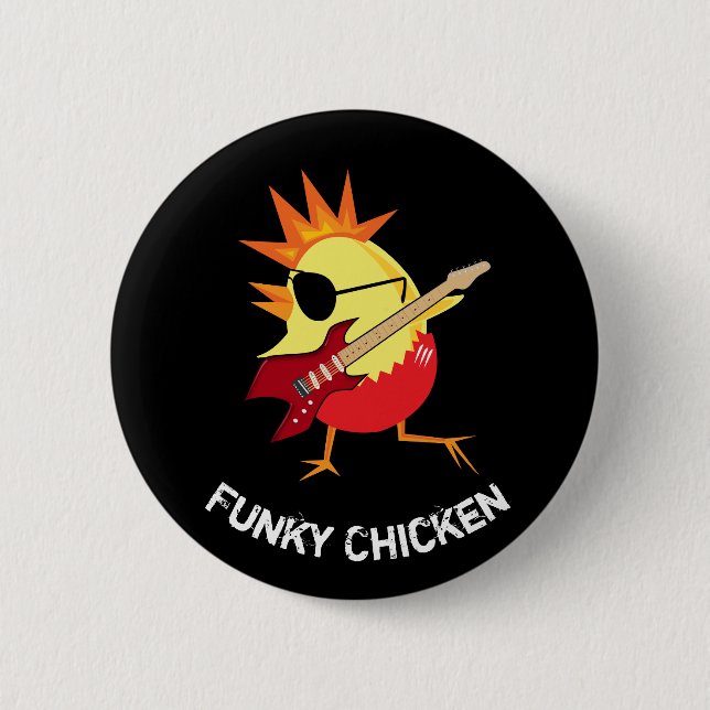 Badge Rond 5 Cm Funny Funky Chicken (Devant)