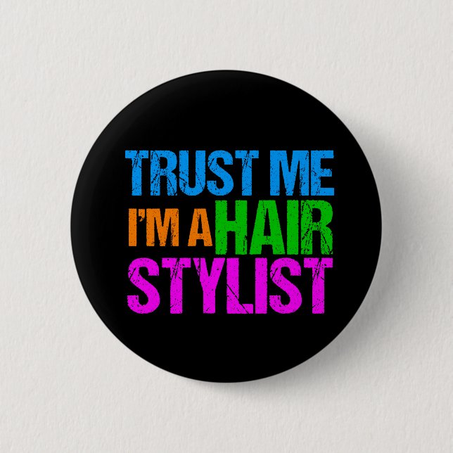 Badge Rond 5 Cm Funny Hair Stylist (Devant)