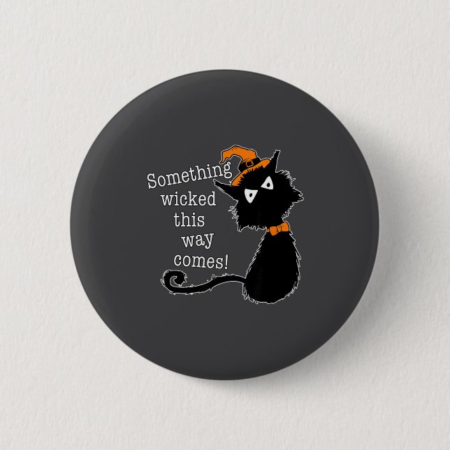 Badge Rond 5 Cm Funny Halloween Cat - Shakespeare Macbeth Quote  (Devant)