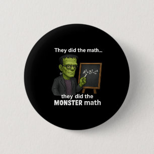 Badge Rond 5 Cm Funny Halloween Monster Math Pun, Humour enseignan