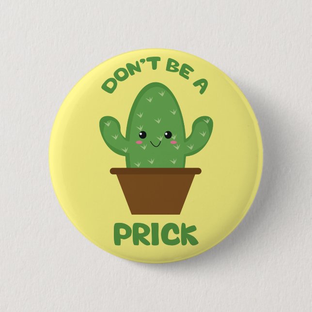 Badge Rond 5 Cm Funny Humour Cactus (Devant)