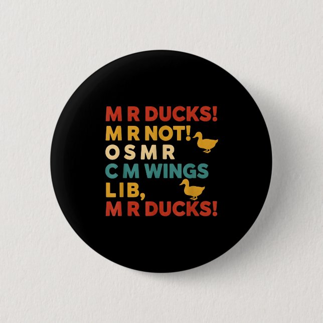 Badge Rond 5 Cm Funny Hunting Humor Tee For M R Ducks  (Devant)