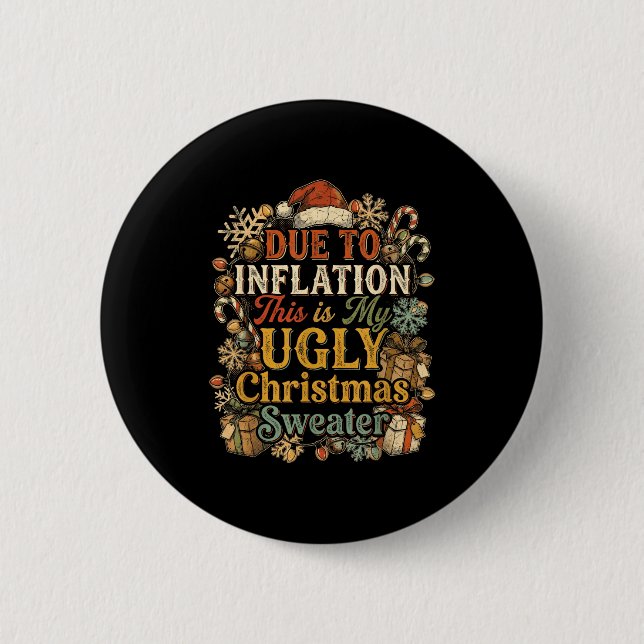 Badge Rond 5 Cm Funny Inflation Ugly Christmas Sweater Retro Vinta (Devant)