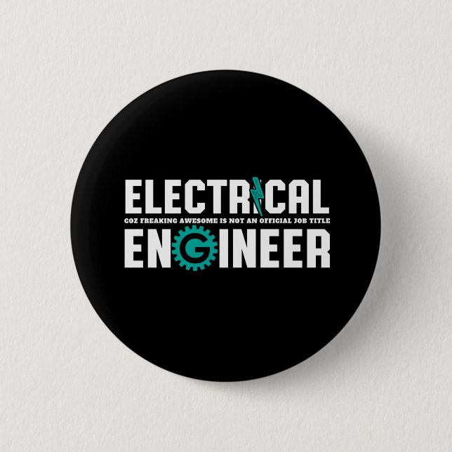 Badge Rond 5 Cm Funny Ingénieur Geek Humour de génie électrique (Devant)