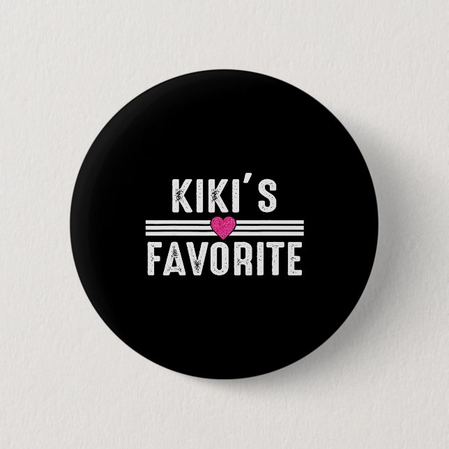 Badge Rond 5 Cm Funny Kiki'ss Favorite Son Daughter I'm Kiki's's F (Devant)