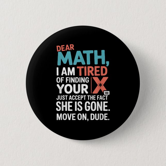 Badge Rond 5 Cm Funny Math Design For Boys Girls Math Teachers Men (Devant)