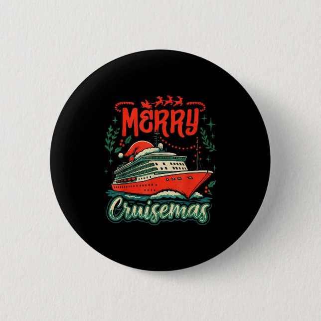 Badge Rond 5 Cm Funny Merry Cruisemas Holiday Cruise Vacation  (Devant)