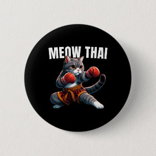 Badge Rond 5 Cm Funny Muay Thai Cat Meow Thai Boxe Martial Art K
