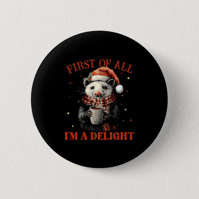 Badge Rond 5 Cm Funny Ossums First Of All I'm A Delight Merry Chri (Devant)