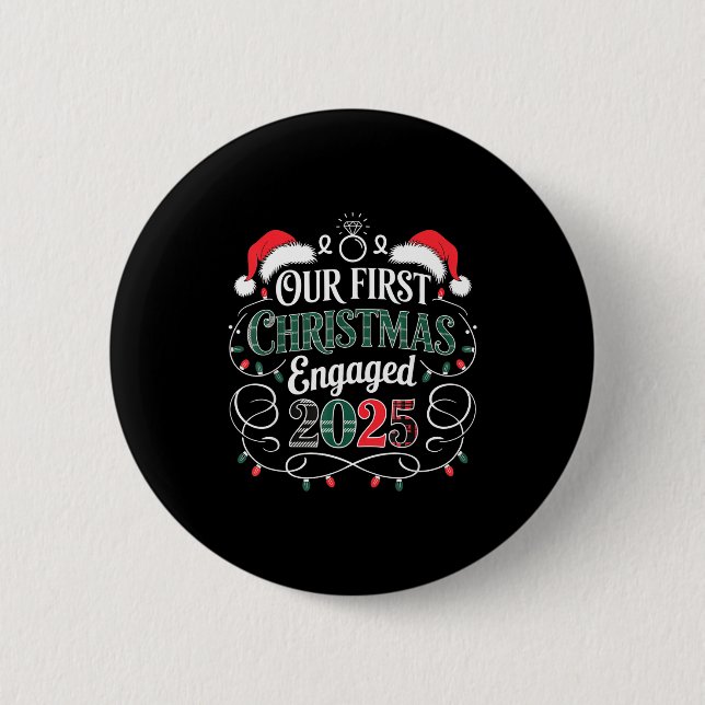 Badge Rond 5 Cm Funny Our First Christmas Engaged 2025 Couples Paj (Devant)