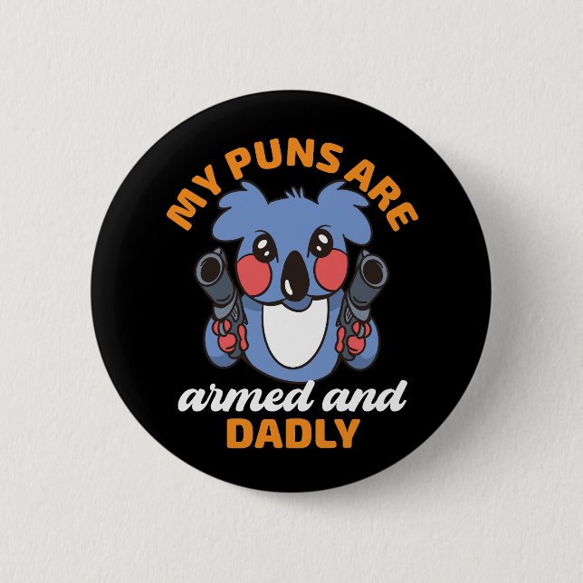 Badge Rond 5 Cm Funny Père Pun Papa Ma blague Armée et Dadly Koala (Devant)