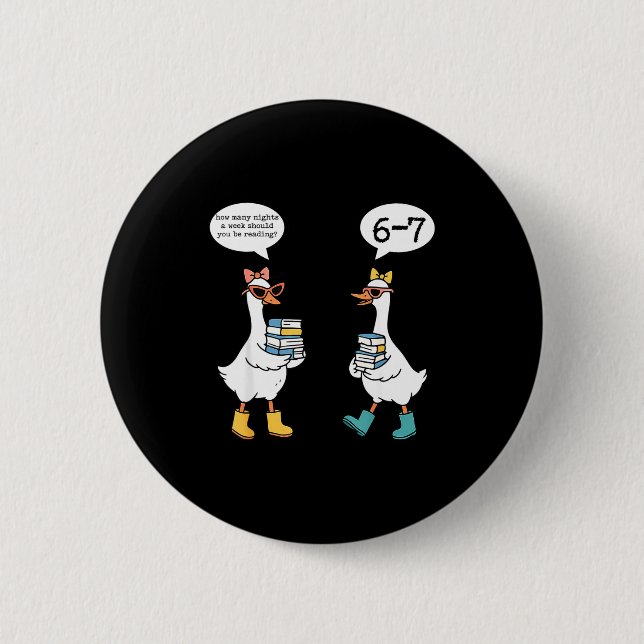Badge Rond 5 Cm Funny Reading 67 Six Seven Meme Goose Teacher Book (Devant)